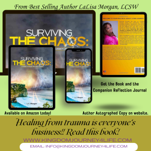 Surviving The Chaos By LaLisa Morgan, LCSW